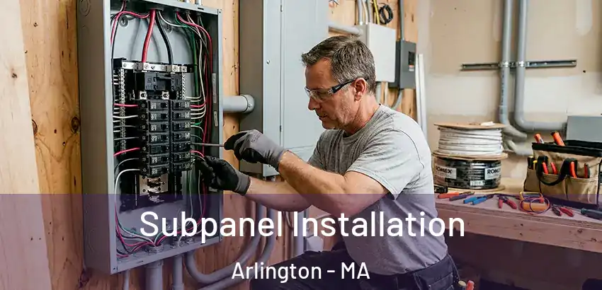 Subpanel Installation Arlington - MA